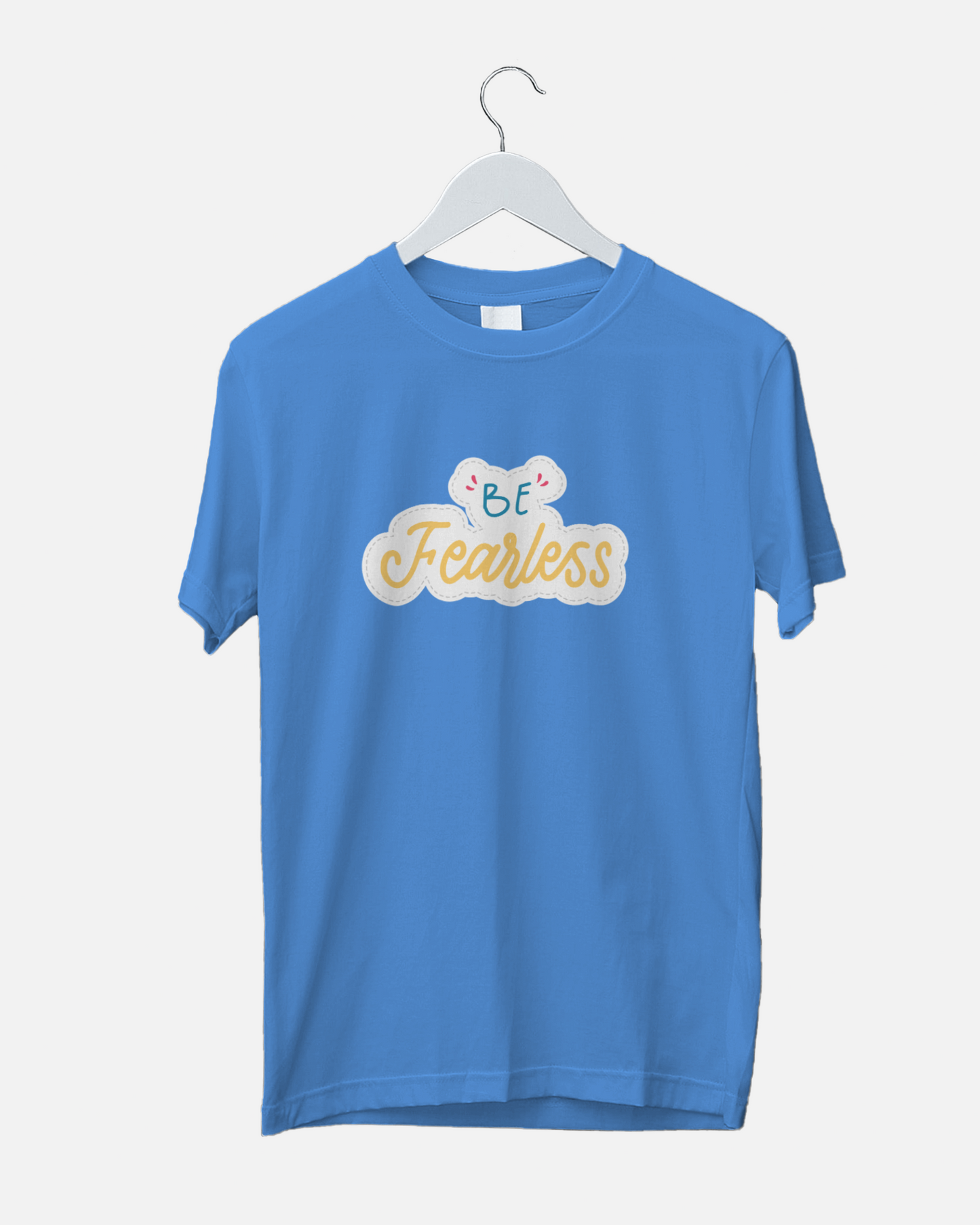 Be fearless RT