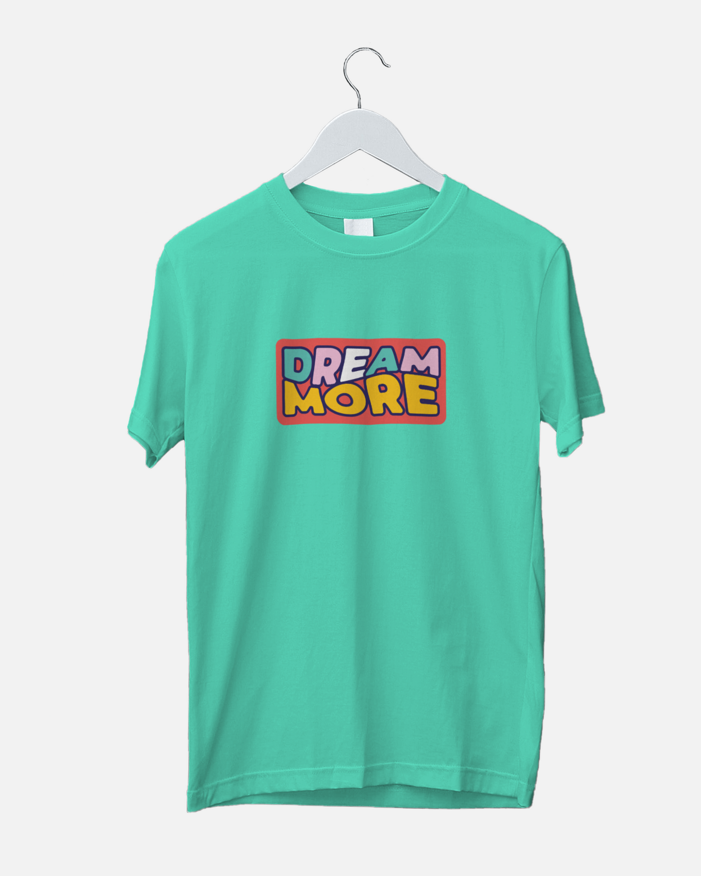 Dream more RT