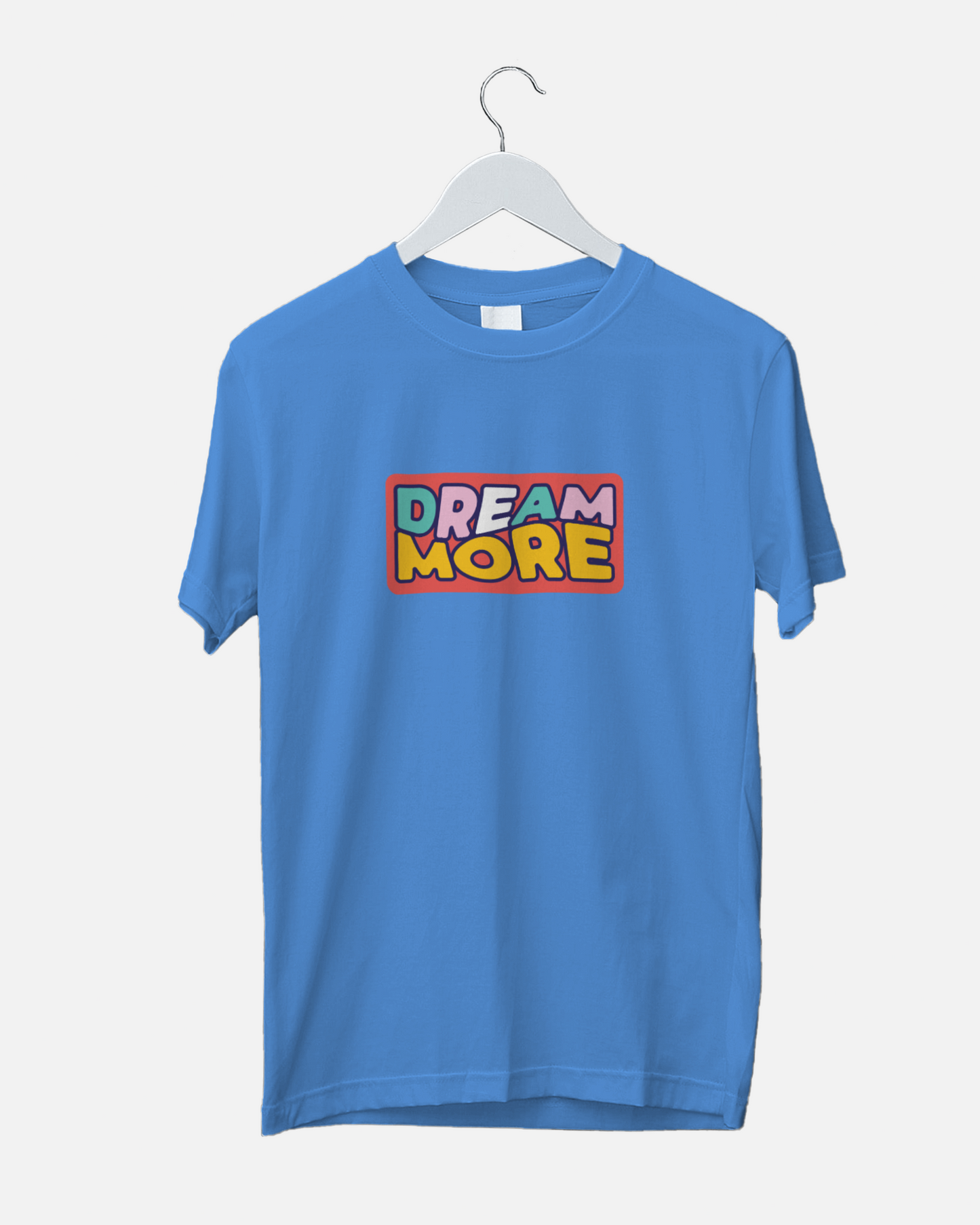 Dream more RT