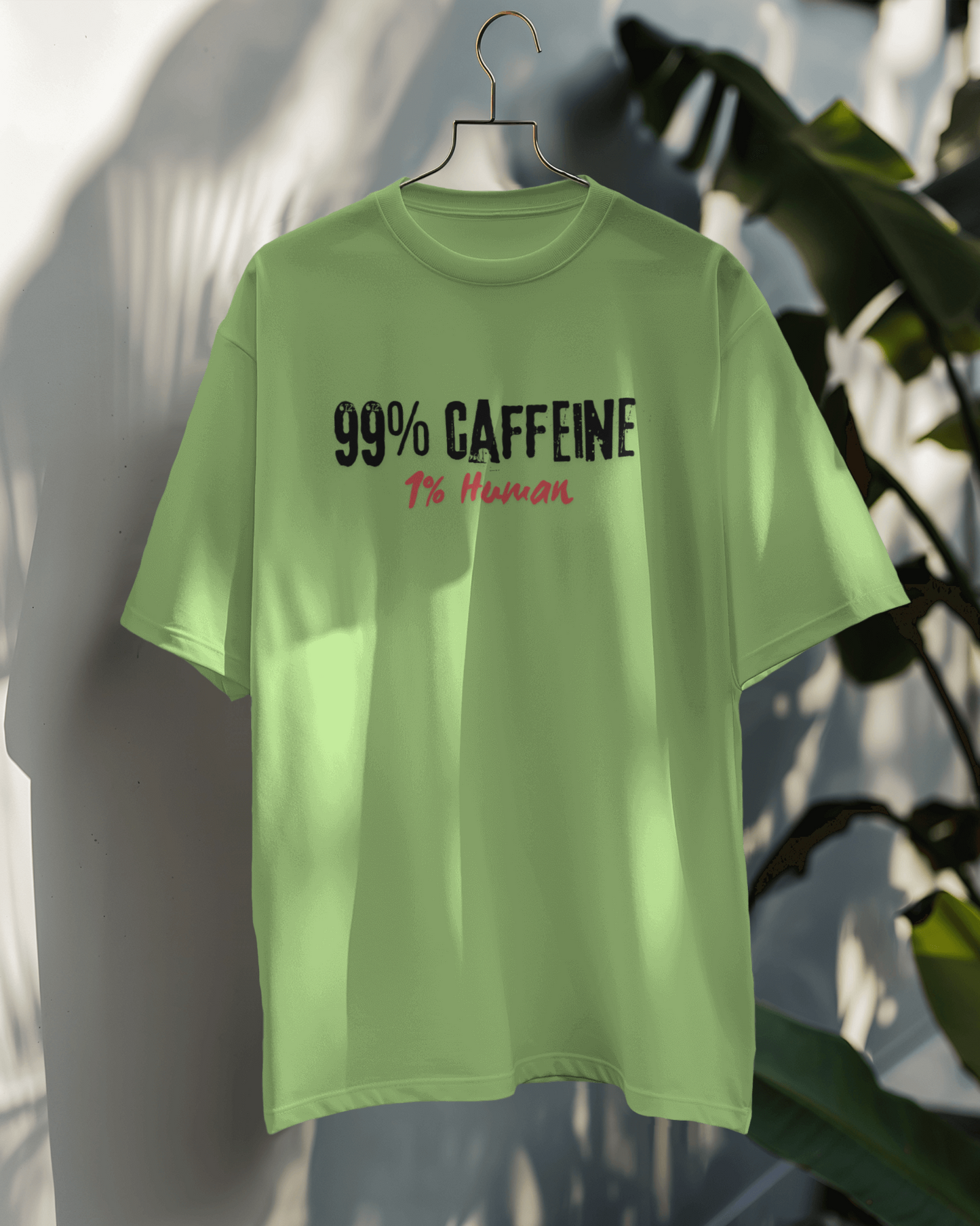 99% caffein 1% human OT