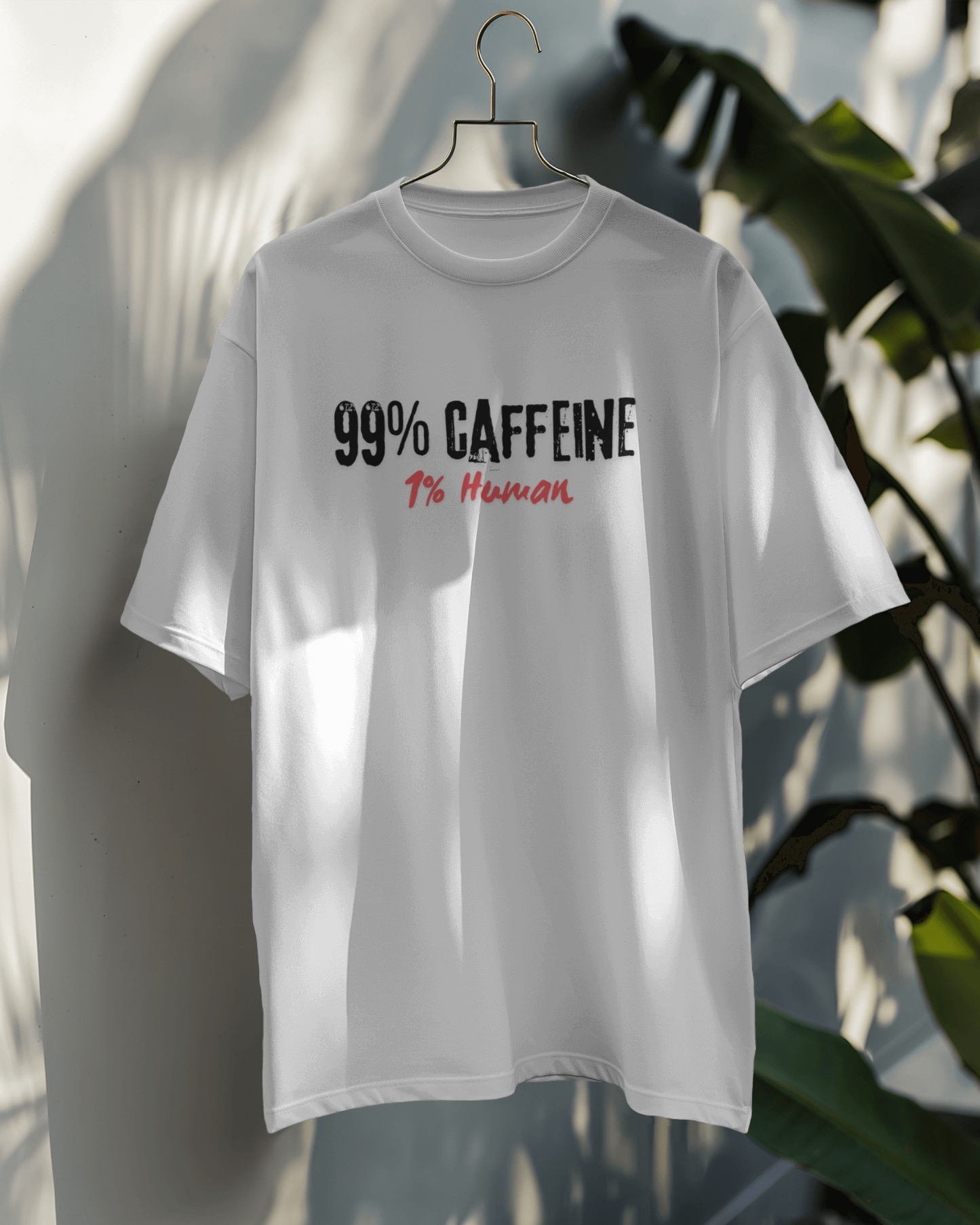 99% caffein 1% human OT