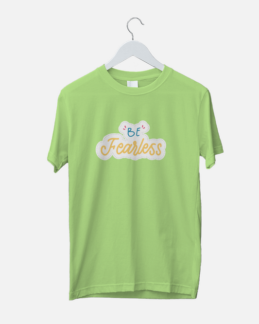 Be fearless RT