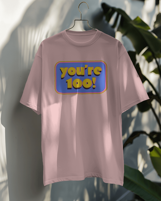 You are 100 OT